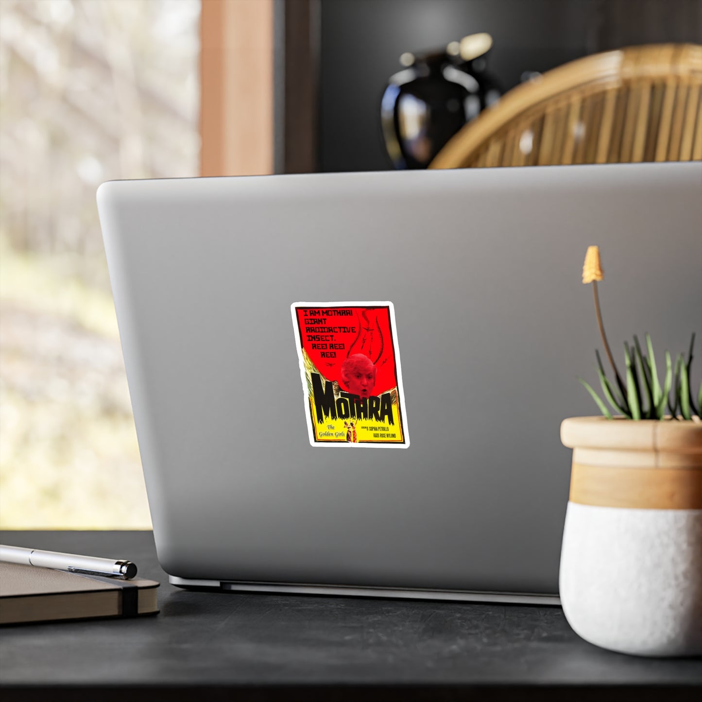 I'm Mothra! Giant Radioactive Insect. REE! REE! REE! The Golden Girls - Kiss-Cut Vinyl Decals