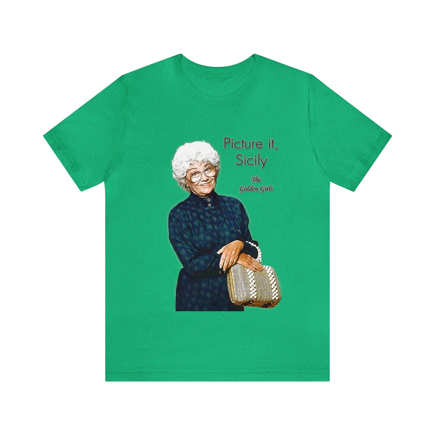 Picture It, Sicily 1922 - Sophia Petrillo - Unisex Jersey Short Sleeve Tee