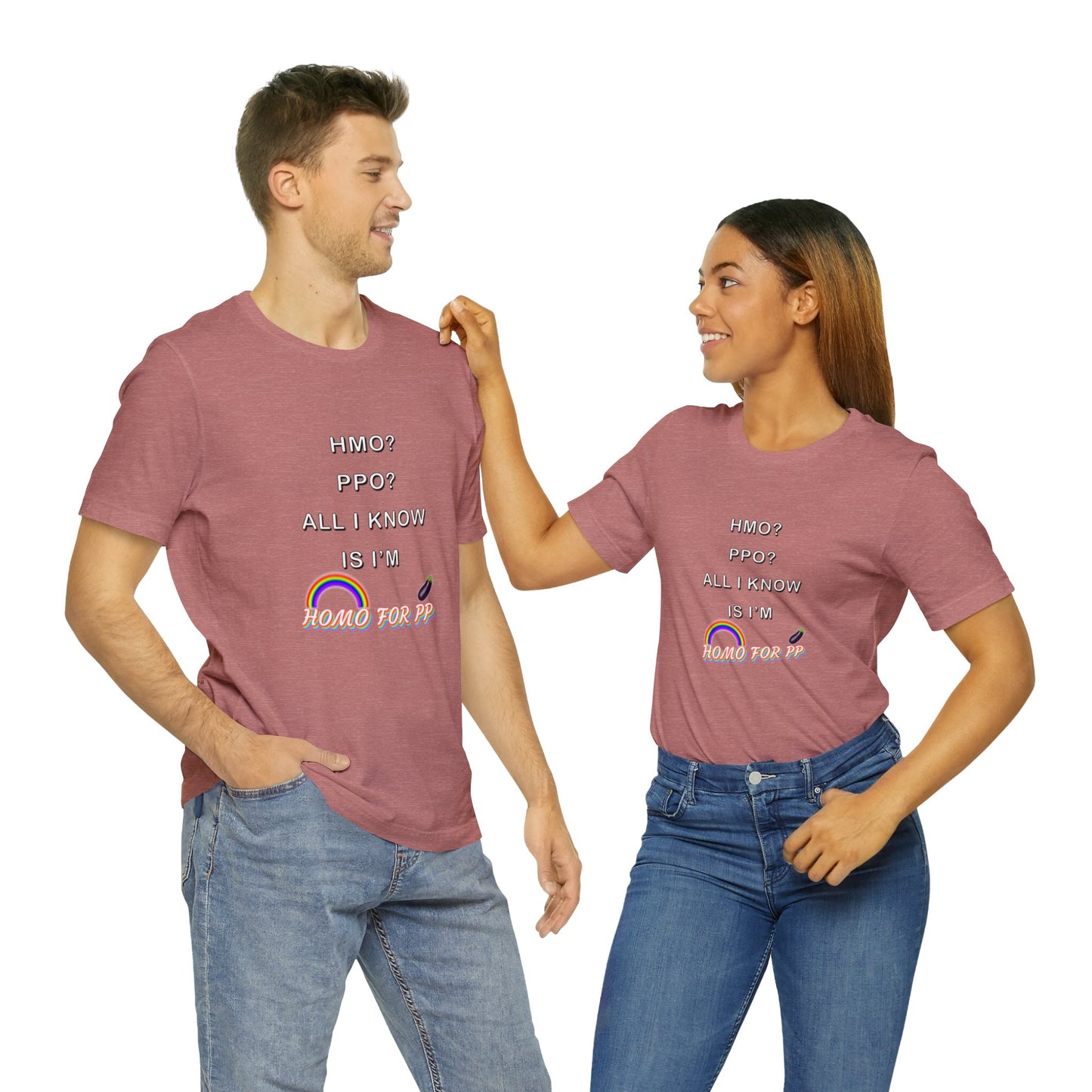 Homo for PP - HMO? PPO? - Unisex Jersey Short Sleeve Tee