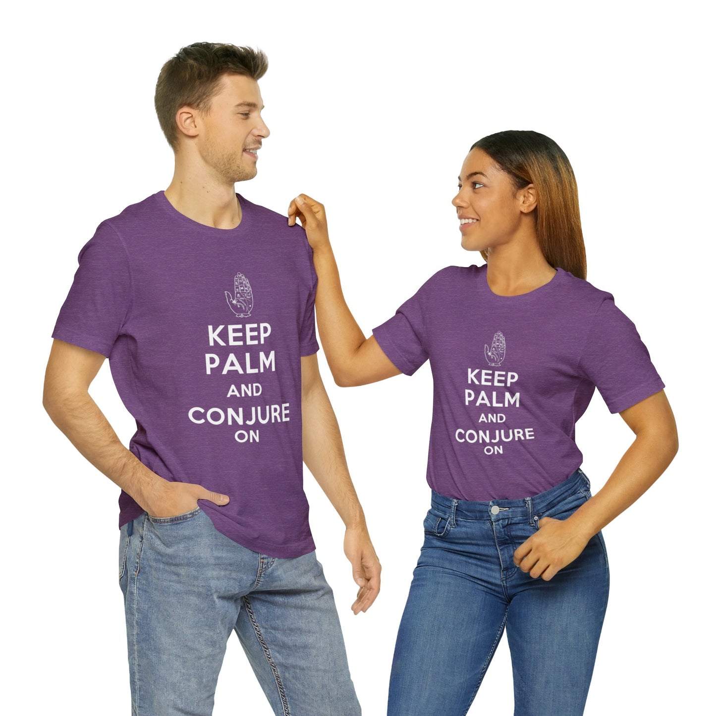 Keep Palm and Conjure On - Keep Calm and Carry On Parody - Unisex Jersey Short Sleeve Tee