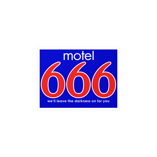 Motel 666 - We'll Leave The Darkness on for You - Motel 6 parody - Kiss-Cut Vinyl Decals