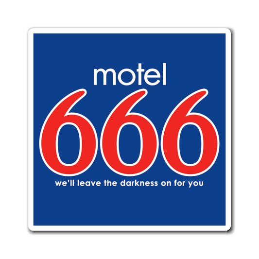 Motel 666 - We'll Leave The Darkness on for You - Motel 6 parody - Magnets