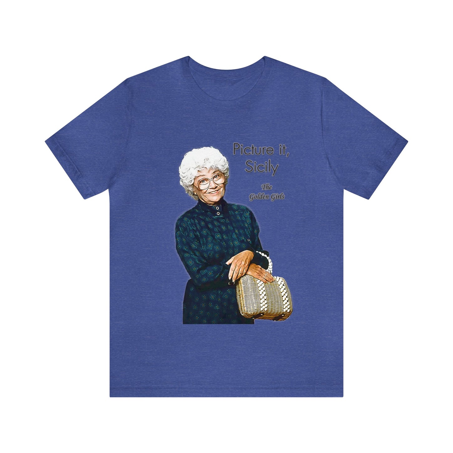 Picture It, Sicily 1922 - Sophia Petrillo - Unisex Jersey Short Sleeve Tee