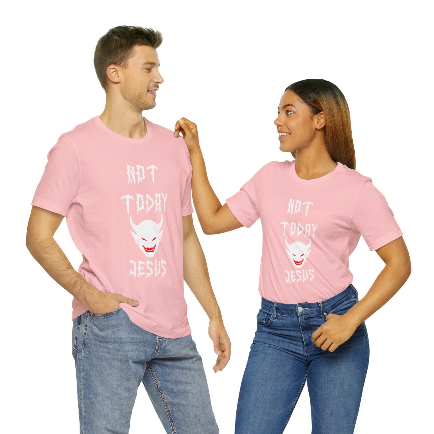 Not Today Jesus - Not Today Satan Parody - Unisex Jersey Short Sleeve Tee