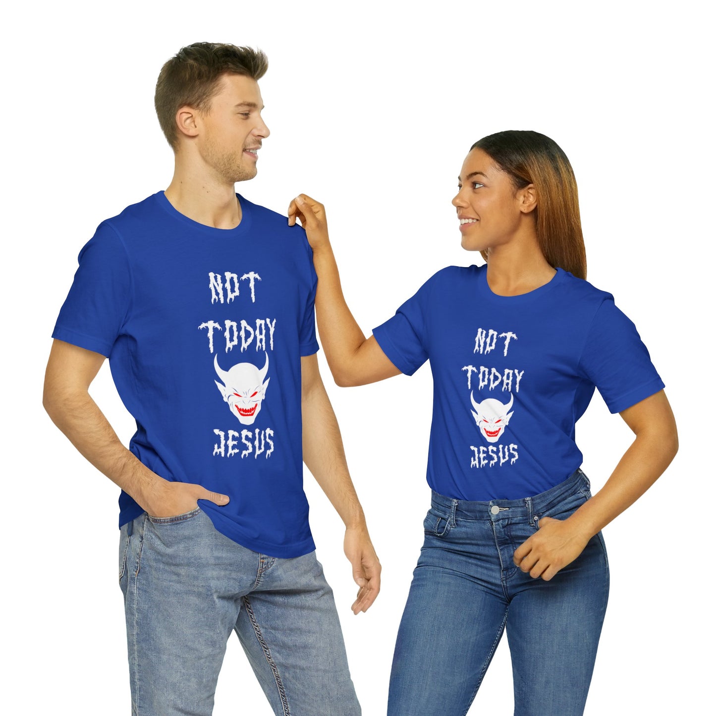 Not Today Jesus - Not Today Satan Parody - Unisex Jersey Short Sleeve Tee