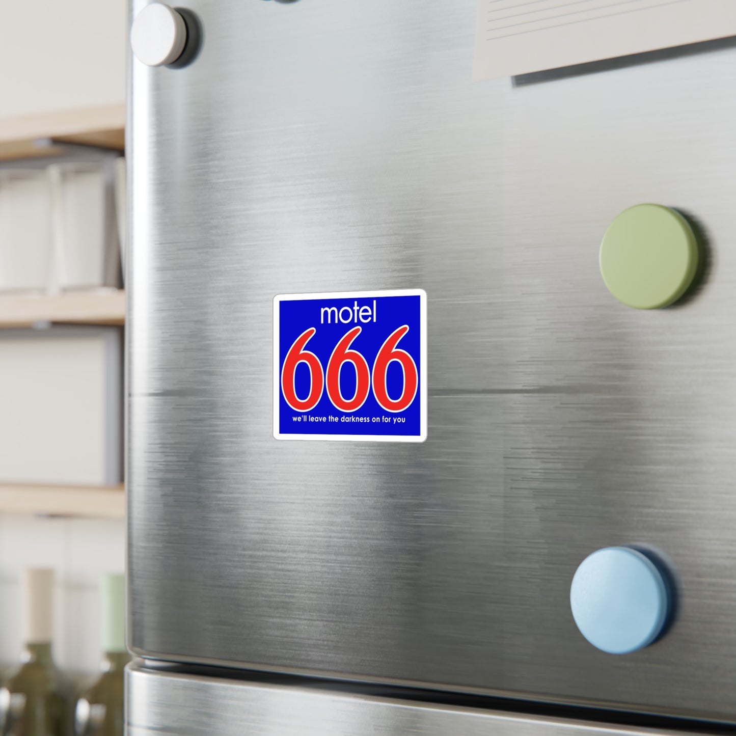 Motel 666 - We'll Leave The Darkness on for You - Motel 6 parody - Kiss-Cut Vinyl Decals