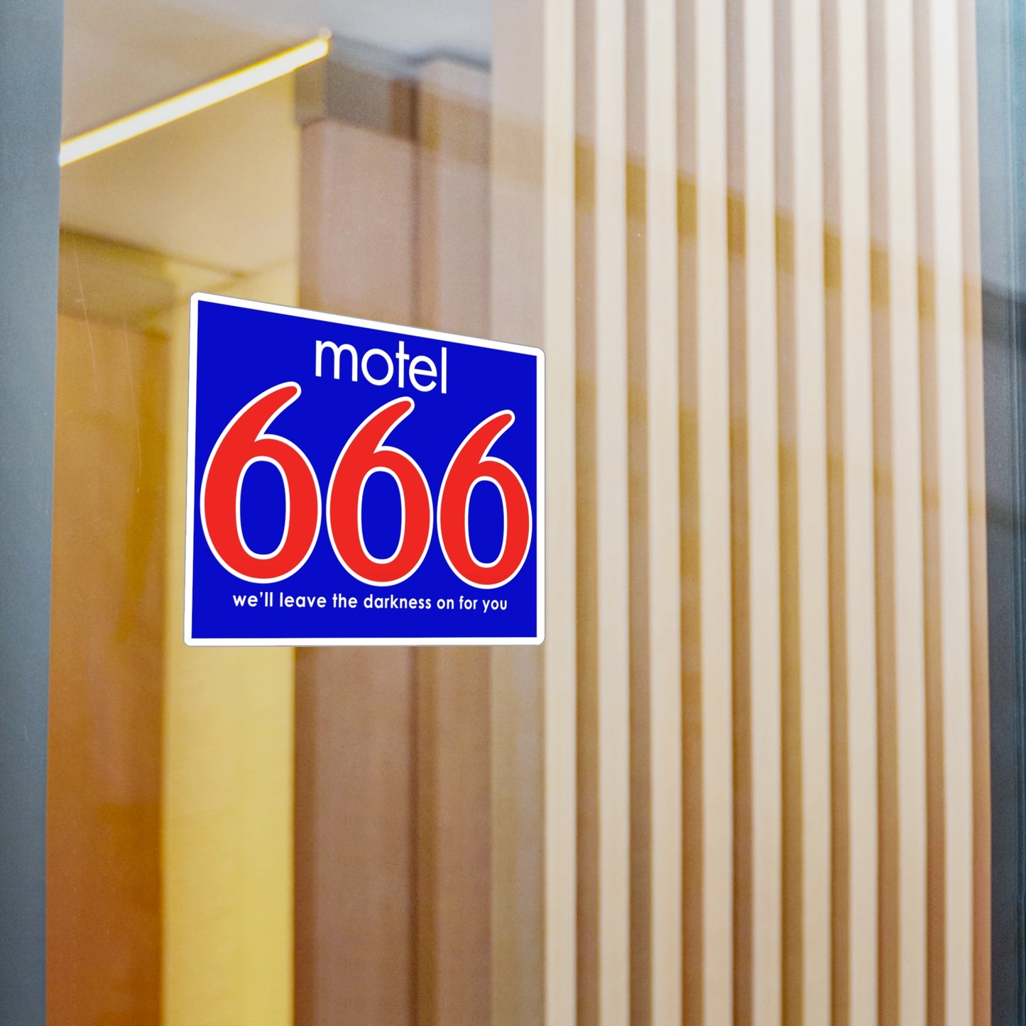 Motel 666 - We'll Leave The Darkness on for You - Motel 6 parody - Kiss-Cut Vinyl Decals