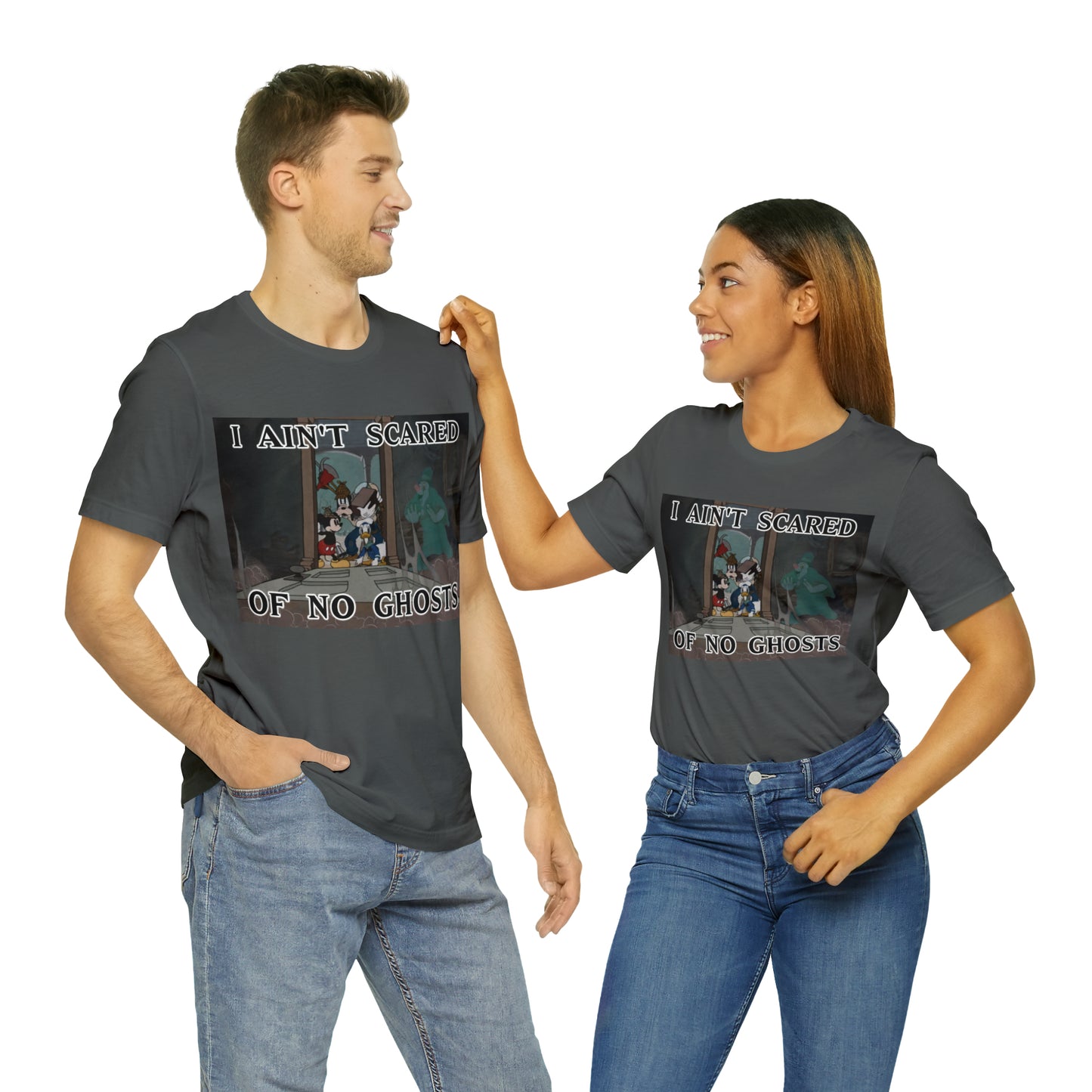 I Ain't Scared of No Ghosts - Lonesome Ghosts Disney Inspired -  Unisex Jersey Short Sleeve Tee