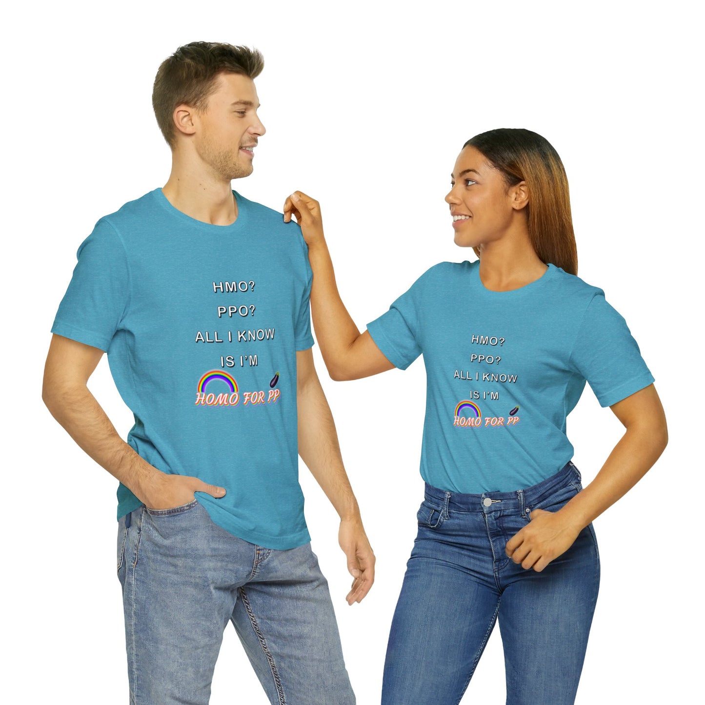 Homo for PP - HMO? PPO? - Unisex Jersey Short Sleeve Tee
