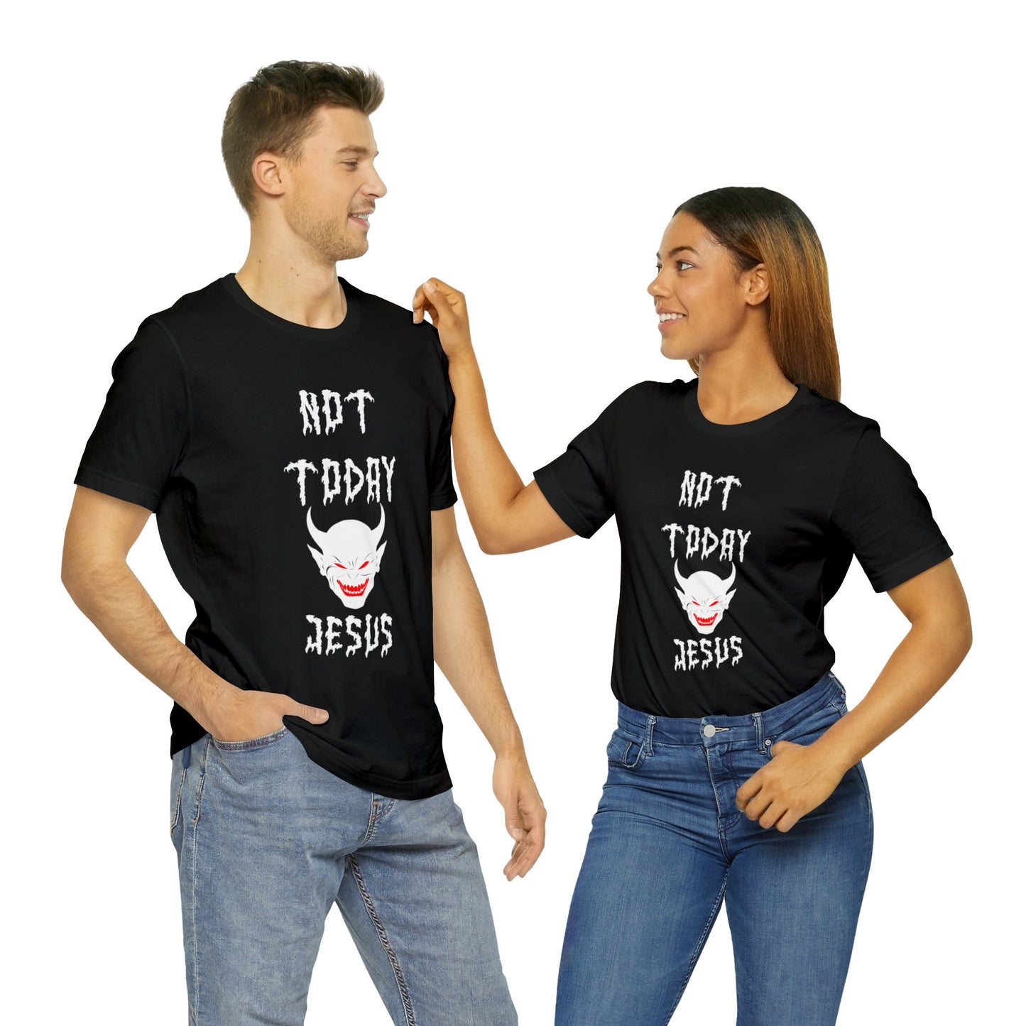 Not Today Jesus - Not Today Satan Parody - Unisex Jersey Short Sleeve Tee
