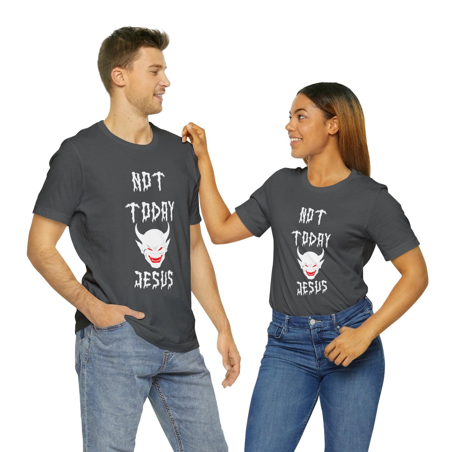 Not Today Jesus - Not Today Satan Parody - Unisex Jersey Short Sleeve Tee
