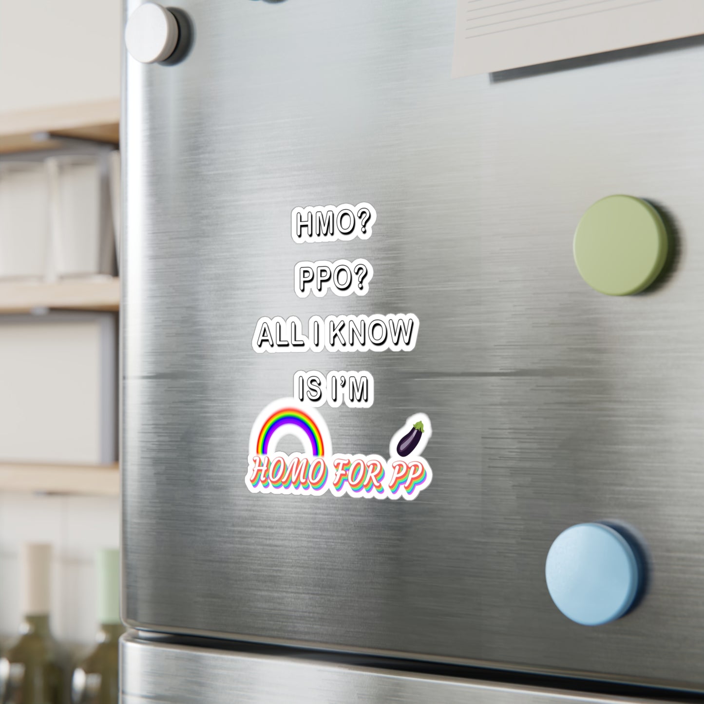 Homo for PP - HMO? PPO? - Kiss-Cut Vinyl Decals