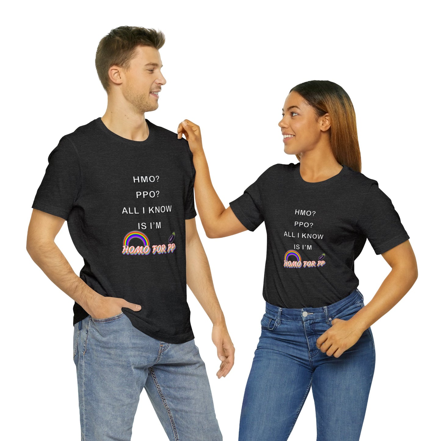 Homo for PP - HMO? PPO? - Unisex Jersey Short Sleeve Tee