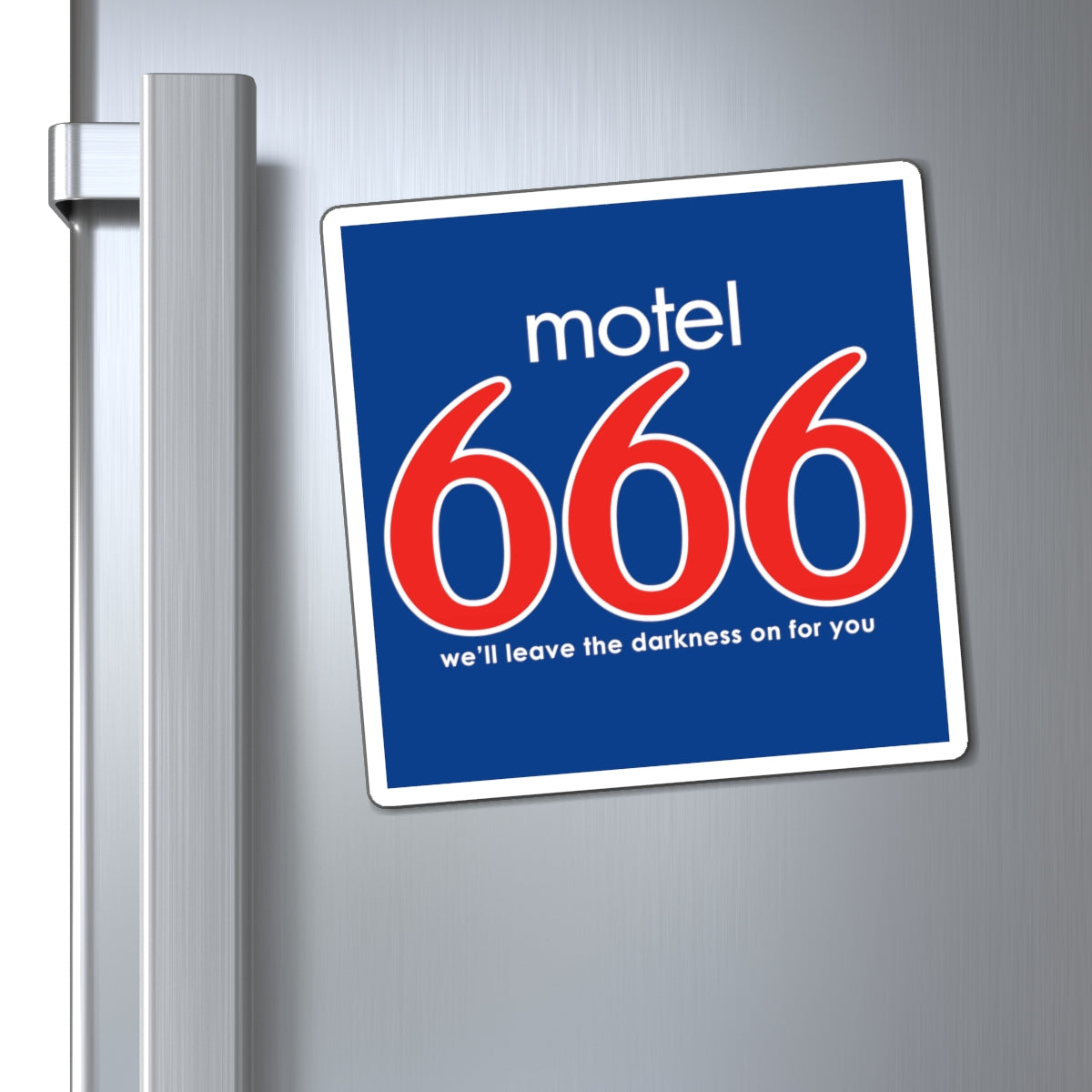 Motel 666 - We'll Leave The Darkness on for You - Motel 6 parody - Magnets